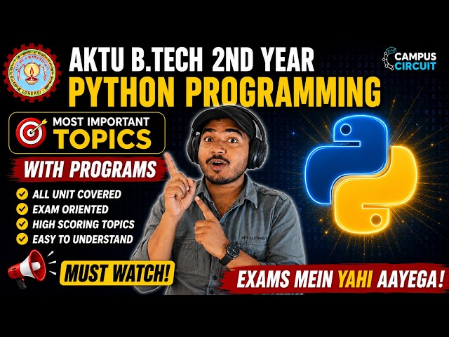 AKTU Python Programming Important Topics | AKTU Python Important Programs | CAMPUS CIRCUIT
