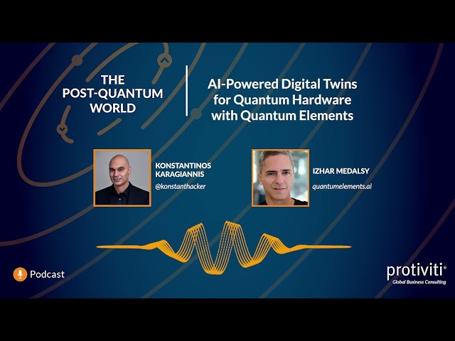 AI-Powered Digital Twins for Quantum Hardware — with Quantum Elements | Ep. 120