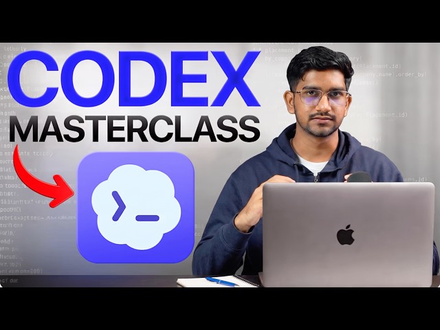 The Only Video You Need to Master Codex (Full Tutorial)
