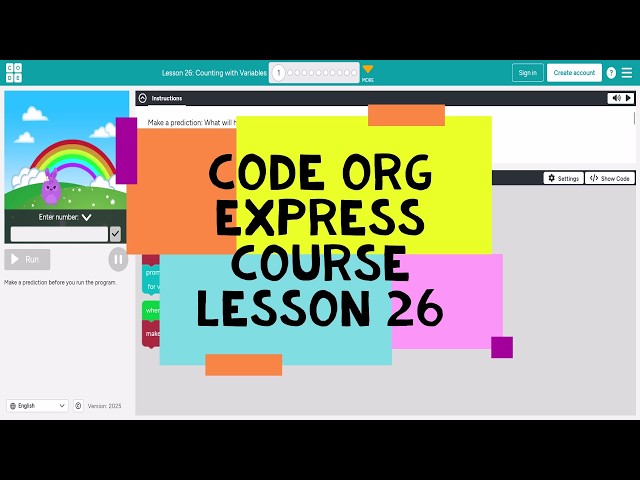 Code.org Lesson 26 - Code Org Express Course Lesson 26 Counting with Variables - Course F Lesson 11
