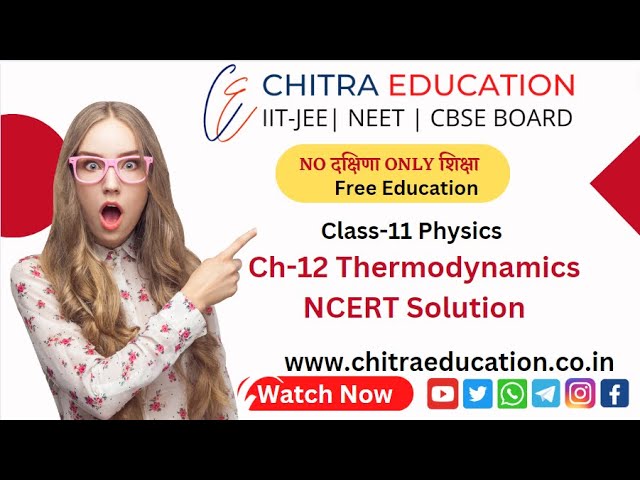 Exercise -12.9 || Chapter-12 Thermodynamics || Class 11 Physics  || NCERT Solutions