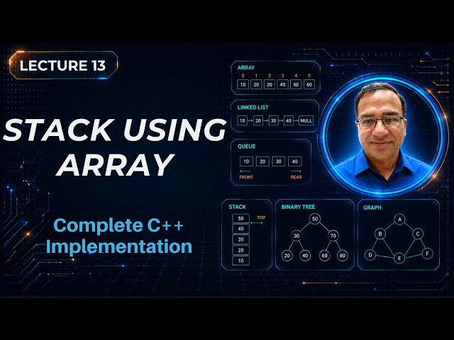 Stack Implementation Using Array | Stack in C++ | Lecture 13 | Urdu/Hindi