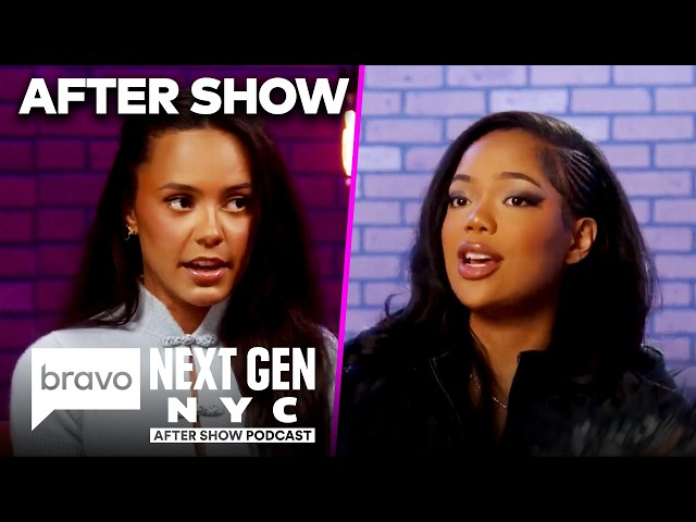 Ava Dash Dishes On Her Breakup: "No Tolerance" | Next Gen NYC After Show (S2 E6) Pt 1 | Bravo