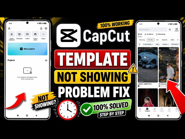 Capcut Template Not Showing 2026 | Fix Template Not Showing In Capcut | Capcut Template Problem