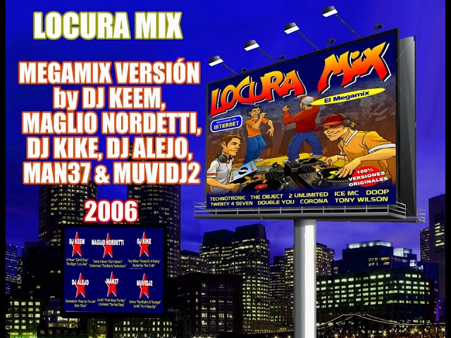 Locura Mix - Megamix Version