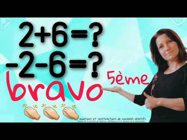 Comment additionner et/ou soustraire les nombres relatifs. 😉 niveau collège. 5ème