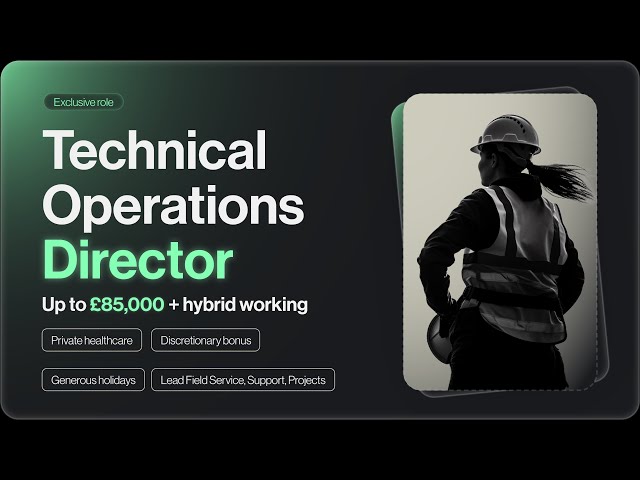 Technical Operations Director, Power Protection, UK | Up to £85,000 plus car