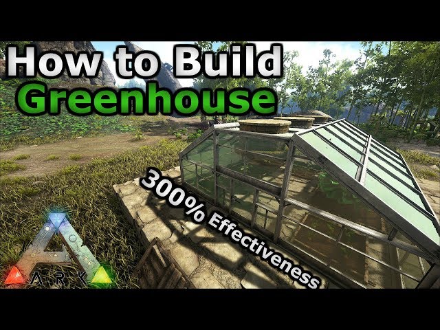 BEST Greenhouse Build Design | 300 % Greenhouse Effect | Cheap & Simple | Ark: Survival Evolved