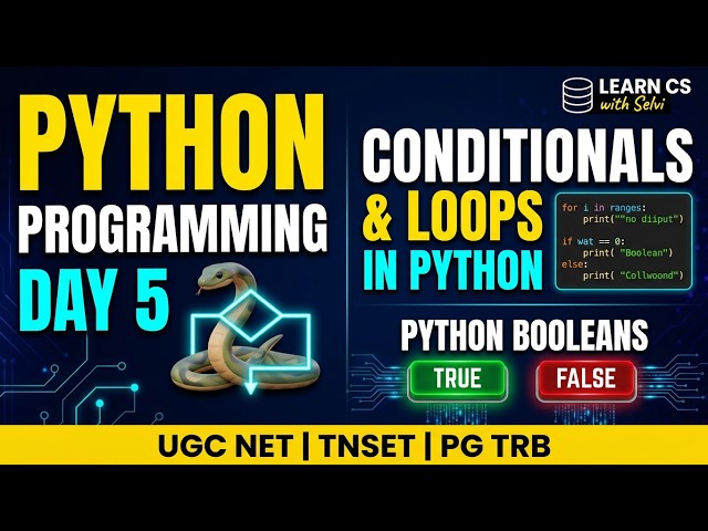 Conditional vs Iteration Statements in Python | PGTRB CS Unit VII Class 5