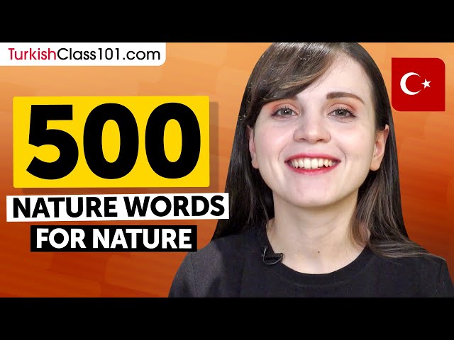 Turkish Nature Words for Nature Lovers!
