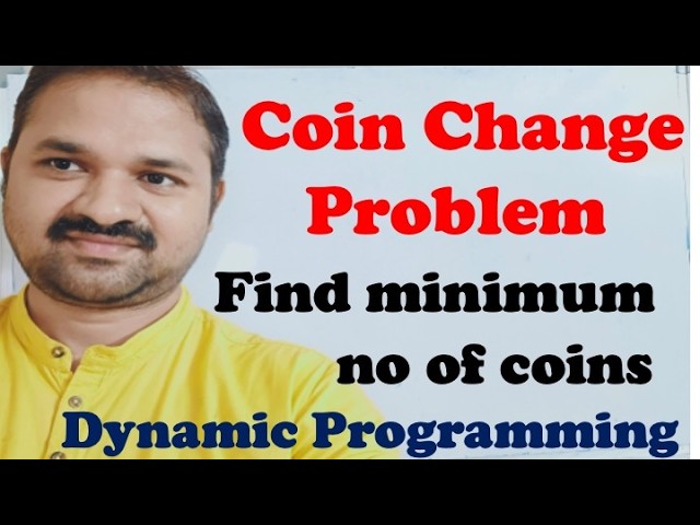 In Telugu | Coin Change Problem using Dynamic Programming |Find Minimum Number of coins to get total