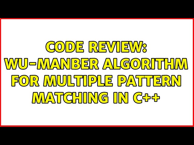 Code Review: Wu-Manber algorithm for multiple pattern matching in C++