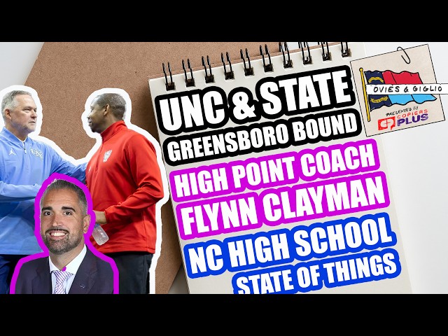 NC State vs. UNC Greensboro Official | HPU Coach Flynn Clayman | State of NC High School Sports