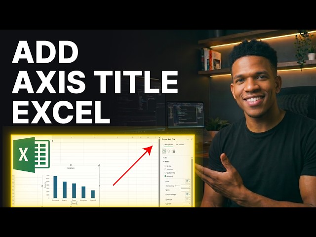 How to Add an Axis Title to an Existing Chart in Excel [2026] | Step-by-Step