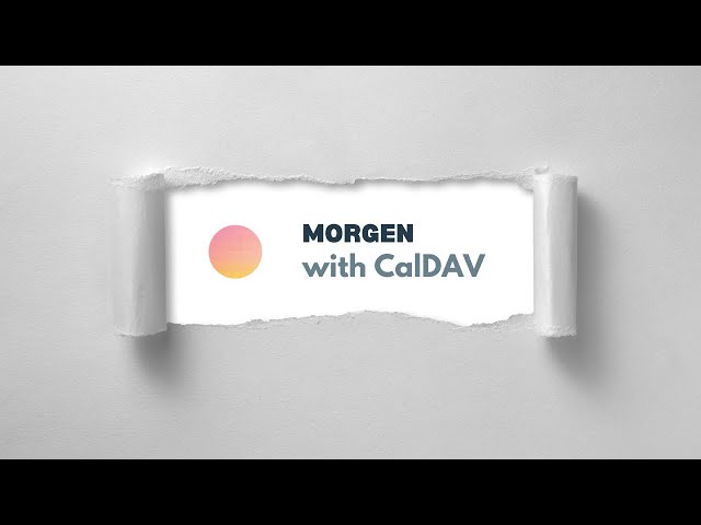 Self-Host CalDAV Server (via Docker) + Integrate with Morgen Calendar