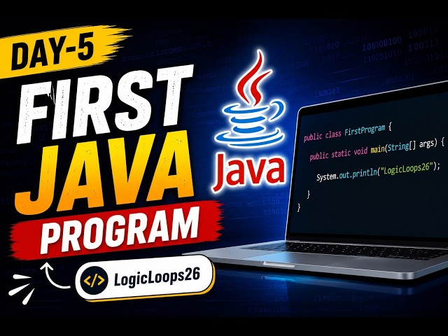 ● Day-5 First Java Program