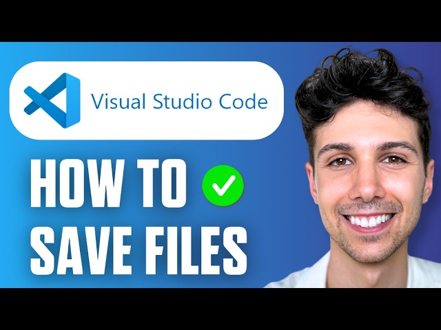 How to Save Files in Visual Studio Code (Easy Guide 2026)
