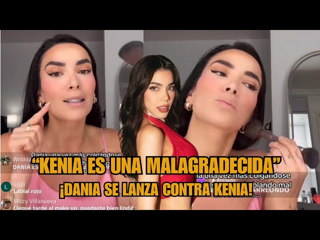 DANIA MENDEZ ATTACKS KENIA OS° "I EVEN BOUGHT HER A BIRTHDAY CAKE" #KENIAOS