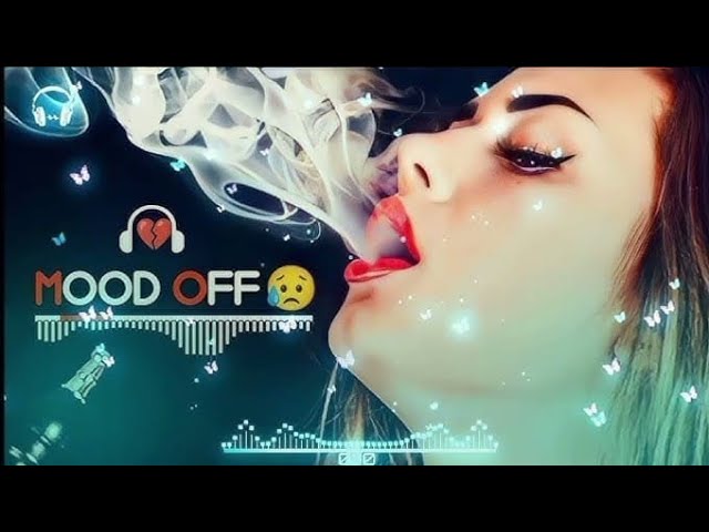 MOOD OFF 💔Sad 😭 LOFI SONG MASHUP || SAD HEART BROKEN 💔 MOOD OFF😭|| EMOTIONAL MASHUP  🎧😢