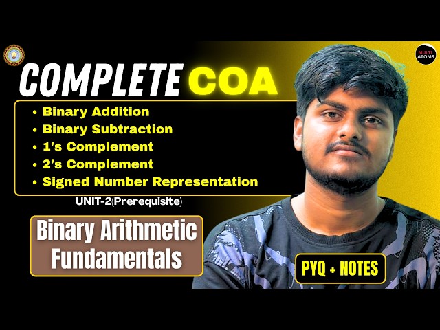 COA Computer Organization and Architecture | Binary Arithmetic Fundamentals | Aktu Exam | BCS302