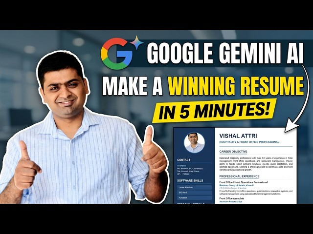 Make a Winning Resume in 5 Minutes with Google Gemini AI