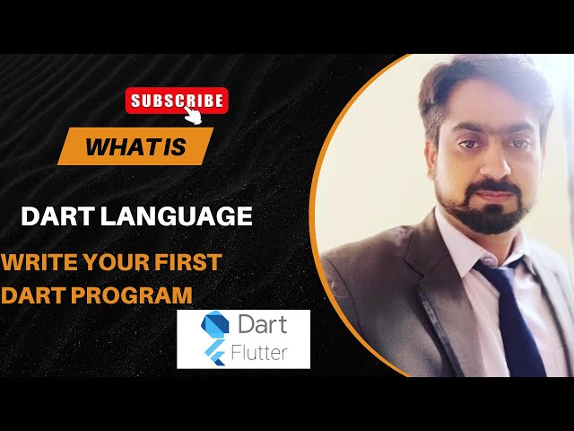 What is Dart Language | Write Your First Dart Program