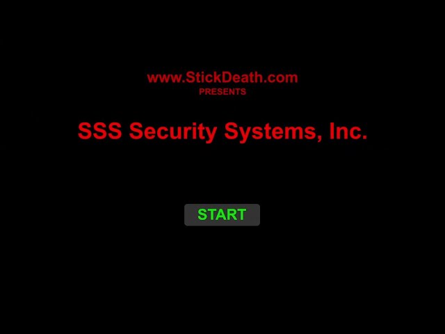 StickDeath  SSS Security Systems