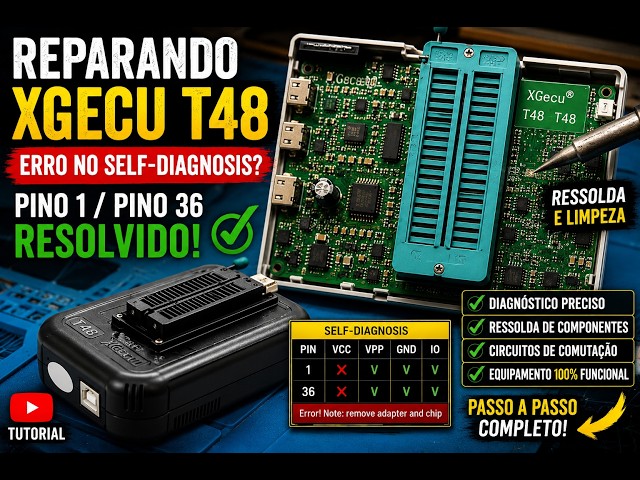 Erro no Self-Diagnosis do XGecu T48? Resolvido!