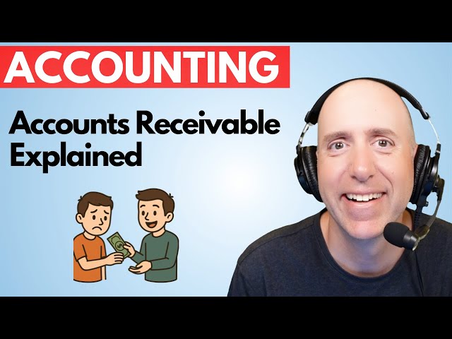 FA20 – Introduction to Accounts Receivable - Accounting Basics
