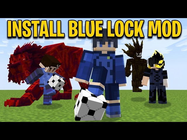 How To Download Blue Lock Mod In Minecraft