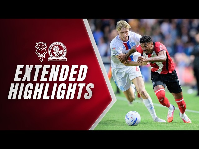 Extended highlights | Lincoln City v Blackburn Rovers