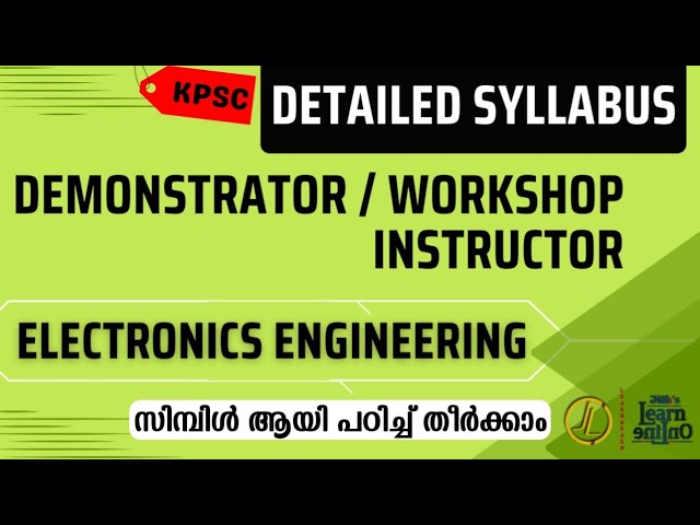 PSC Syllabus | Demonstrator | Workshop Instructor | Electronics Engineering