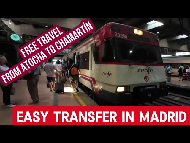 How to EASILY transfer between MADRID ATOCHA and CHAMARTÍN train stations