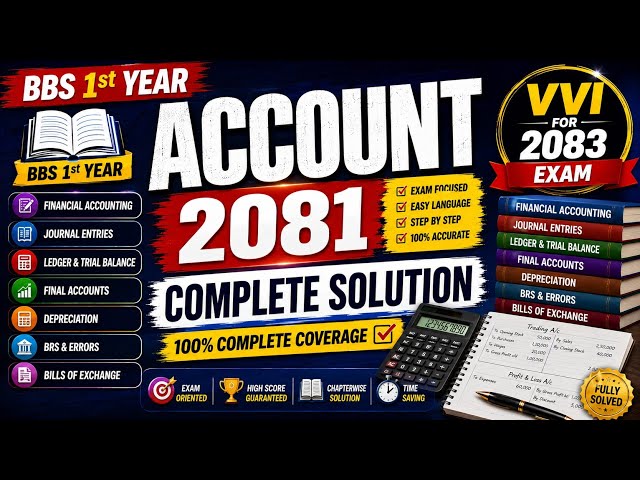 Bbs 1st year account Tu question paper 2081 Full solution