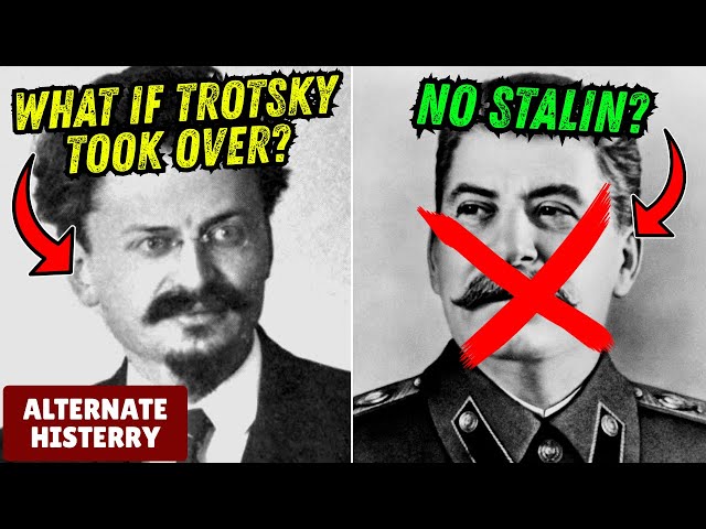 What if Trotsky took over instead of Stalin? | Alternate HisTerry