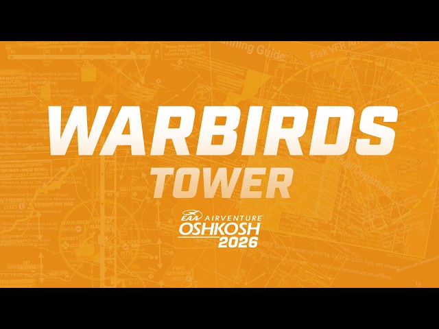 Warbirds Webcam - More live streams at eaa.org/live