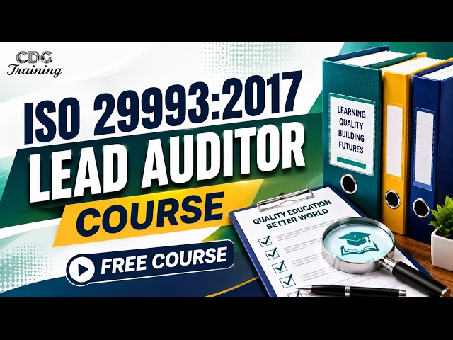 ISO 29993:2017 Lead Auditor Course | Complete Free Course