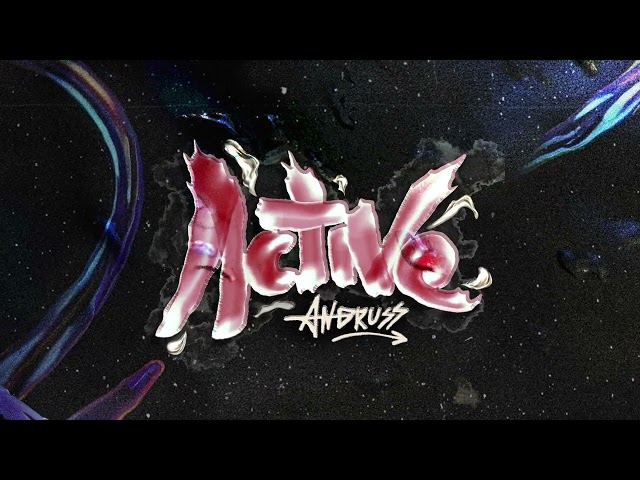 Andruss - Active (Official Audio) [Visualizer]