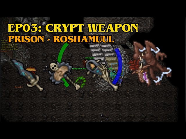 TIBIA - EP:03: CRYPT SLICER | PRISON -3