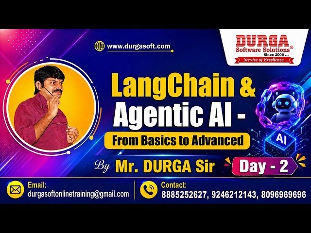 LangChain & Agentic AI - From Basics to Advanced tutorials || Day - 2 || by Mr. DURGA Sir
