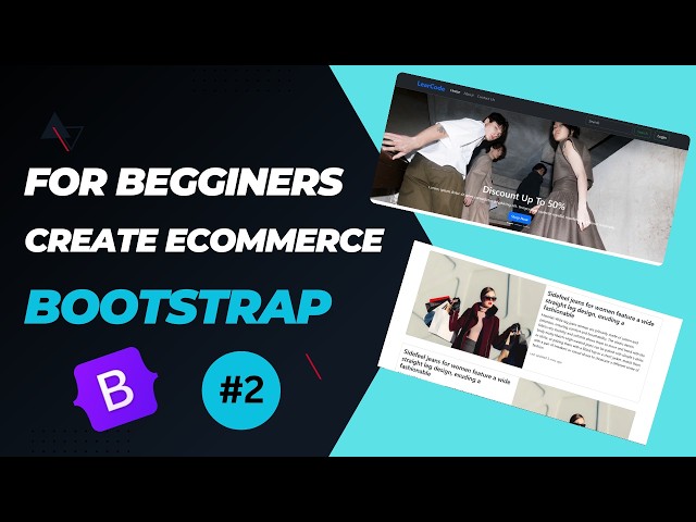 Part 2: How to Create an Ecommerce Website with Bootstrap for Beginners #bootstrap