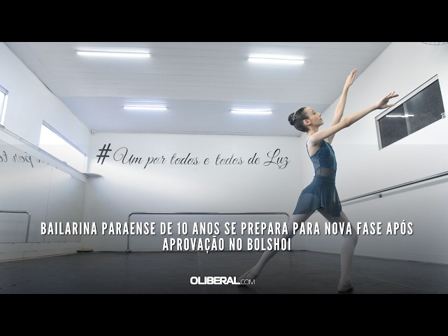 Bailarina paraense de 10 anos se prepara para nova fase após aprovação no Bolshoi