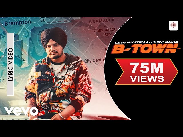 B-Town - Official Lyric Video | Sidhu Moose Wala | B-Town ft. Sunny Malton
