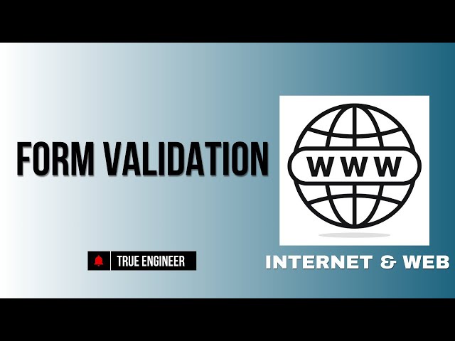 Form validation | Iwt Complete Course | True Engineer 