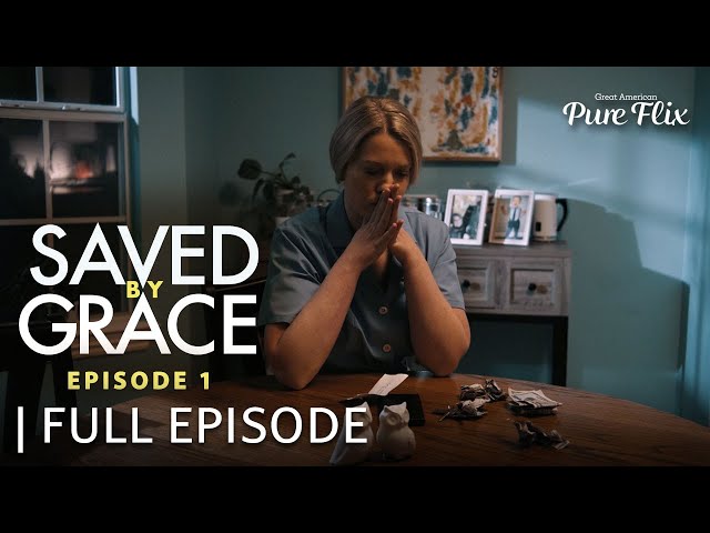 Saved by Grace | Episode 1 | Starring Cameron Arnett & Jennifer Taylor