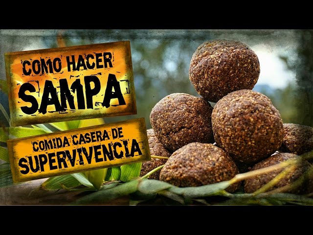 How to Make Sampa / The Best Homemade Emergency Ration / Survival Food / MRE