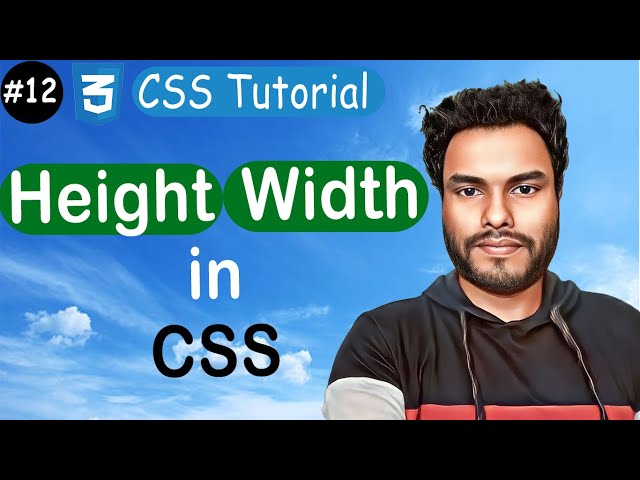 #12 CSS Height and Width | Max Width Property in CSS | CSS Tutorial