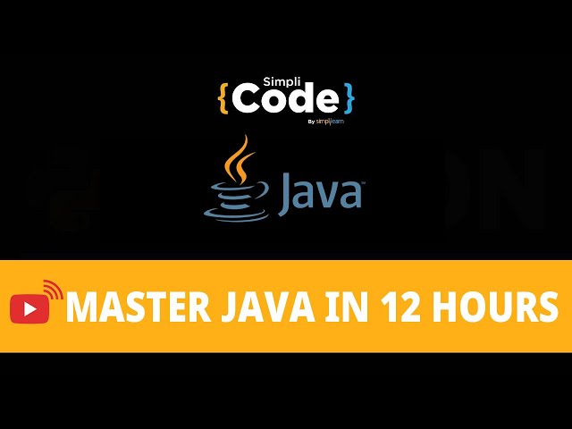 🔥Master Java in 12 Hours | Java Tutorial For Beginners | Java Placement Course 2022 | Simplicode