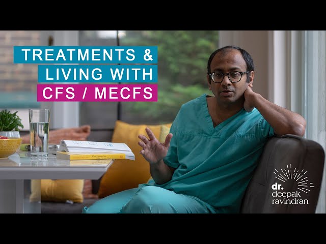 Treatments and Living with Chronic Fatigue Syndrome (CFS)