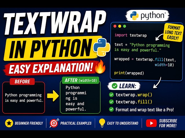 Python Textwrap Module 🔥 | Wrap Text Easily in Python | Beginner Tutorial